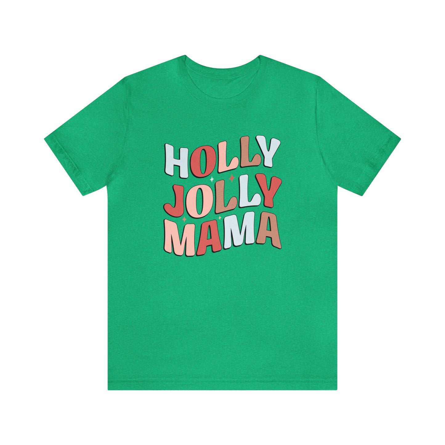 Holly Jolly Mama