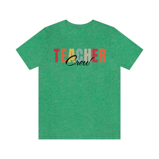 Teacher Crew Tee